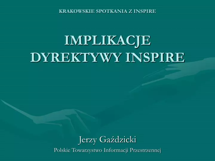 krakowskie spotkania z inspire implikacje dyrektywy inspire