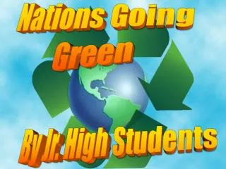 Nations Going Green
