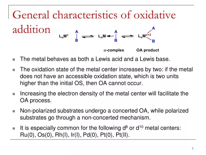 general characteristics of oxidative addition