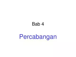 PPT - BAB - 4 PowerPoint Presentation, Free Download - ID:3418530