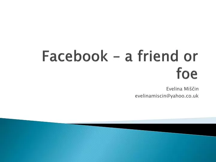 facebook a friend or foe