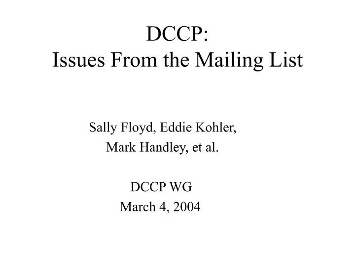dccp issues from the mailing list