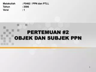 pertemuan 2 objek dan subjek ppn