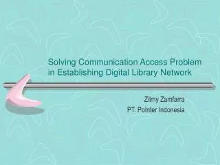 solving communication access problem in establishing digital library network