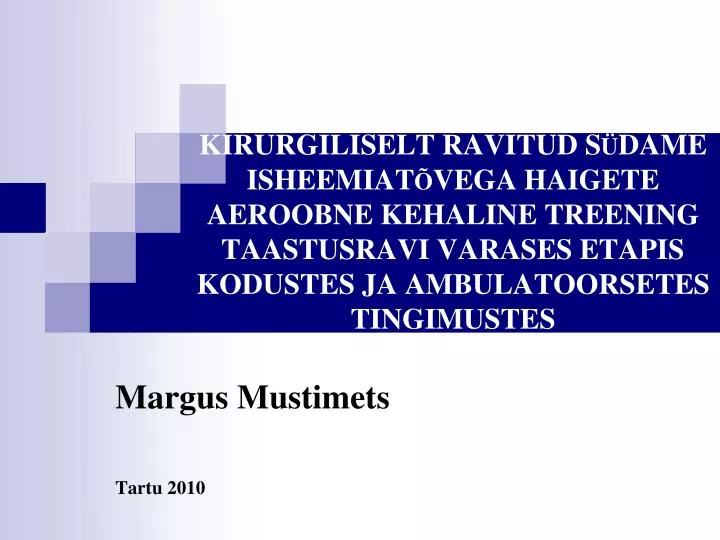 margus mustimets tartu 2010