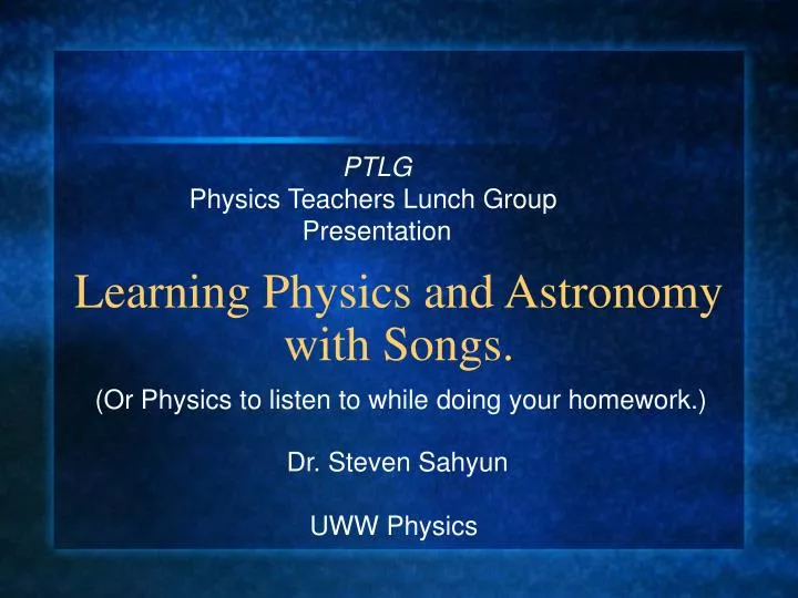 learning physics and astronomy with songs