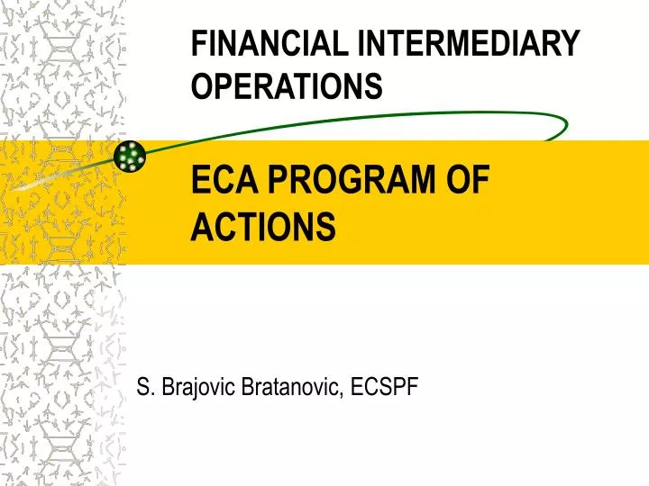 financial intermediary operations eca program of actions