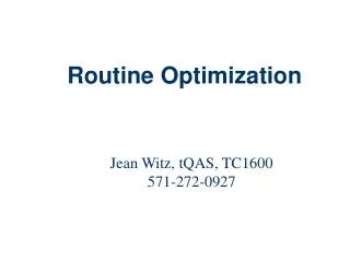 Routine Optimization