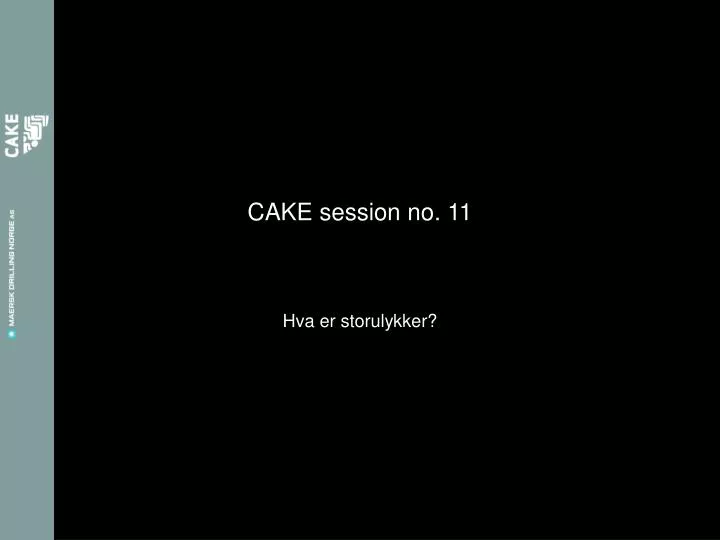 cake session no 11
