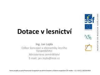dotace v lesnictv