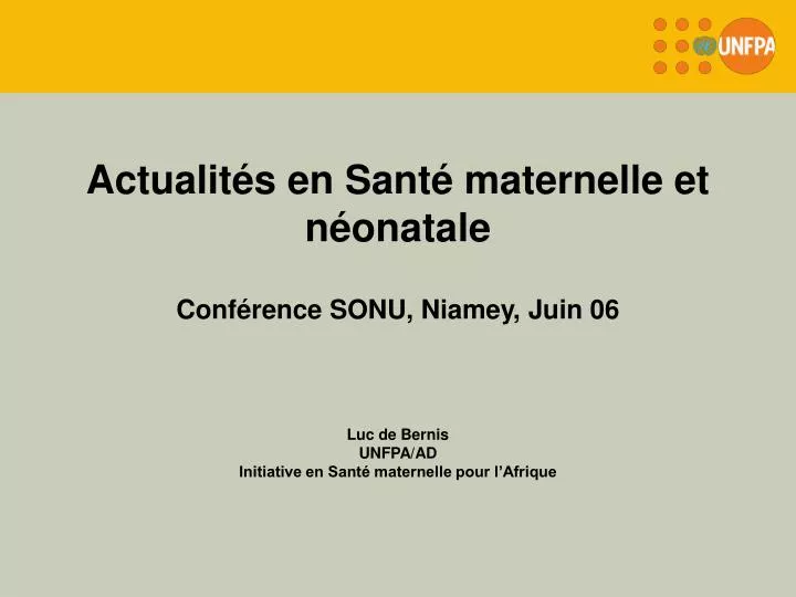 actualit s en sant maternelle et n onatale conf rence sonu niamey juin 06