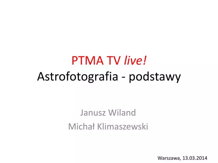 ptma tv live astrofotografia podstawy