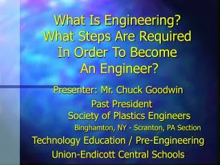 What Is Engineering? What Steps Are Required In Order To Become An Engineer?