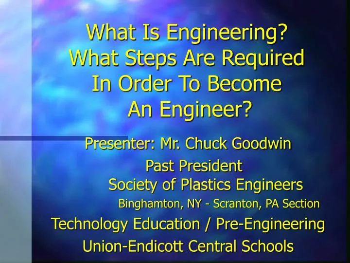 what is engineering what steps are required in order to become an engineer