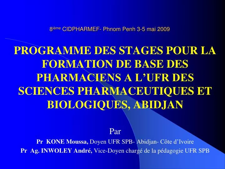 8 i me cidpharmef phnom penh 3 5 mai 2009