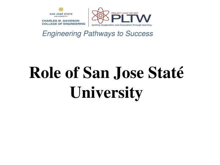 role of san jose stat university