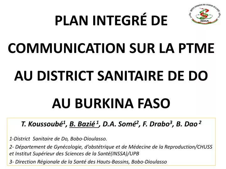 plan integr de communication sur la ptme au district sanitaire de do au burkina faso