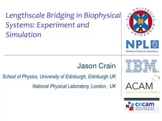 Jason Crain School of Physics, University of Edinburgh, Edinburgh UK