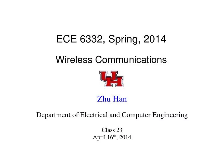 ece 6332 spring 2014 wireless communications