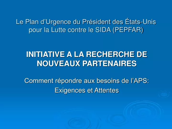 le plan d urgence du pr sident des tats unis pour la lutte contre le sida pepfar