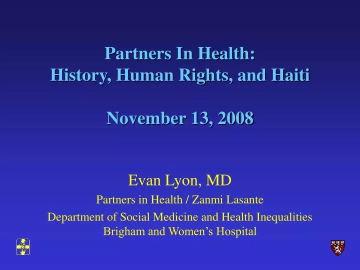 partners in health history human rights and haiti november 13 2008