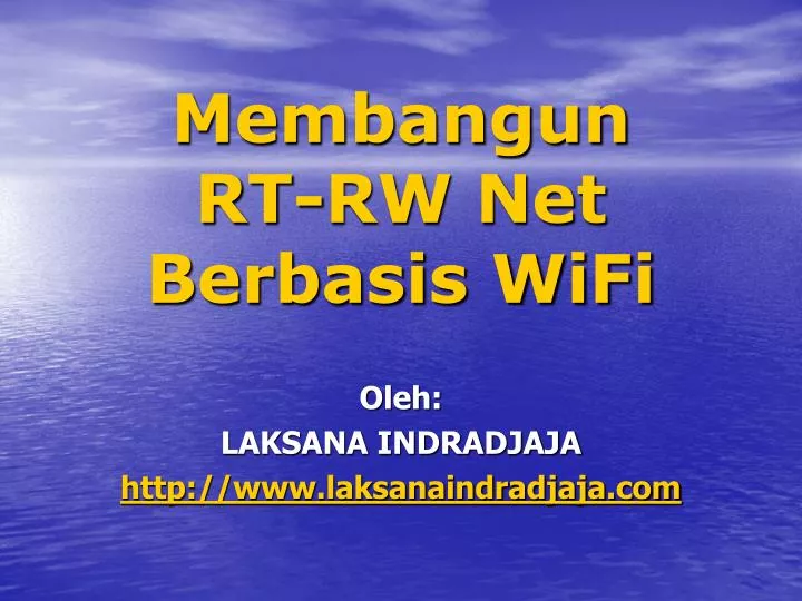 membangun rt rw net berbasis wifi