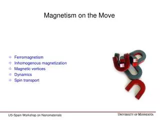 Magnetism on the Move