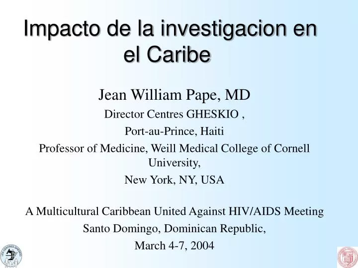 impacto de la investigacion en el caribe