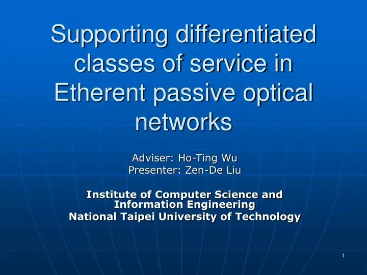 supporting differentiated classes of service in etherent passive optical networks