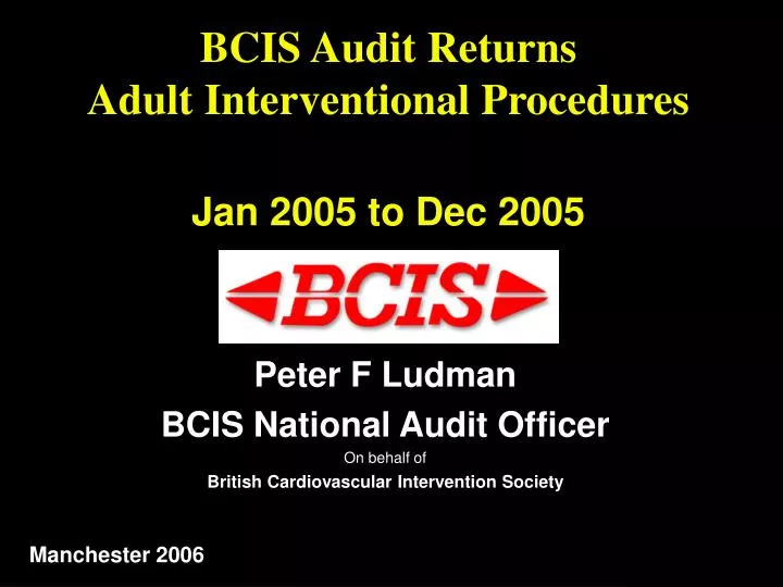 bcis audit returns adult interventional procedures jan 2005 to dec 2005