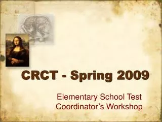 CRCT - Spring 2009