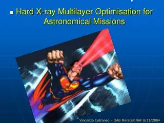 Hard X-ray Multilayer Optimisation for Astronomical Missions