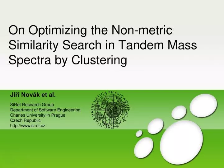 on optimizing the non metric similarity search in tandem mass spectra by clustering