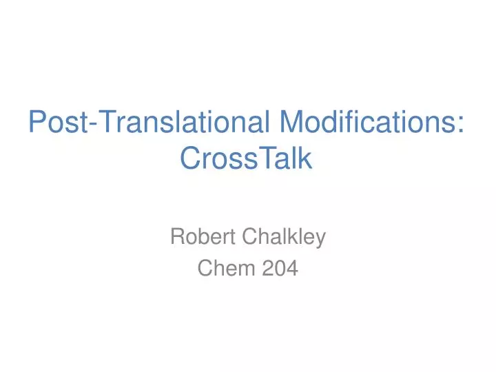 post translational modifications crosstalk
