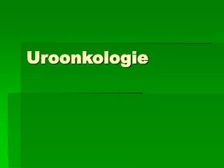 uroonkologie