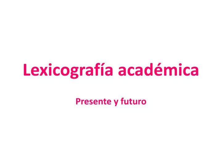 lexicograf a acad mica