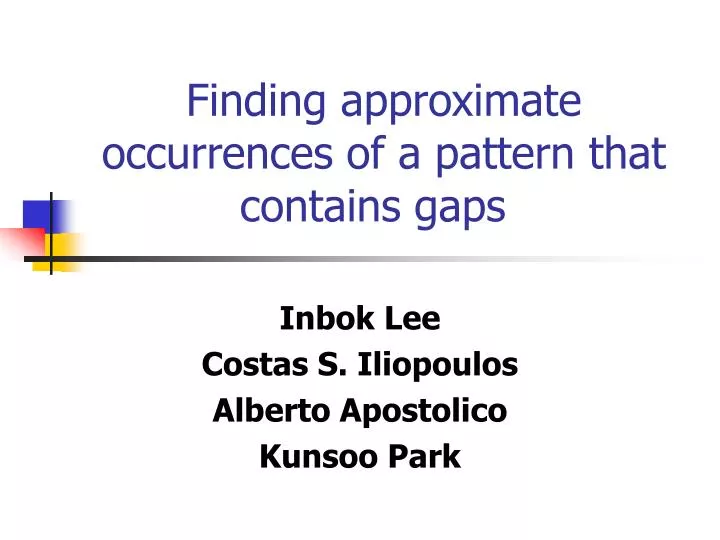 finding approximate occurrences of a pattern that contains gaps