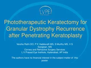 Phototherapeutic Keratectomy for Granular Dystrophy Recurrence after Penetrating Keratoplasty