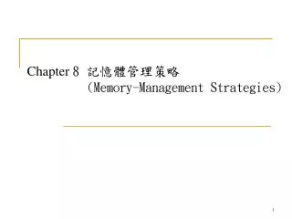 c hapter 8 memory management strategies