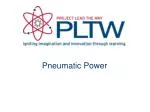 Pneumatic Power - slide 1