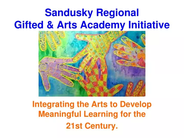 sandusky regional gifted arts academy initiative