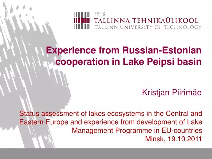 experience from russian estonian cooperation in l ake peipsi basin