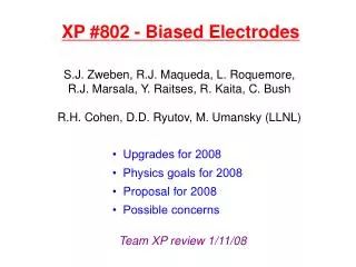 XP #802 - Biased Electrodes