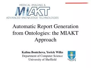 Automatic Report Generation from Ontologies: the MIAKT Approach