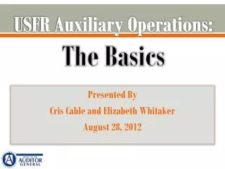 USFR Auxiliary Operations: The Basics