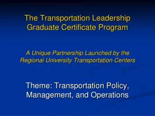 Theme: Transportation Policy, Management, and Operations