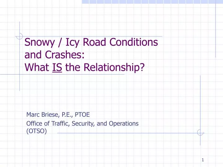 snowy icy road conditions and crashes what is the relationship