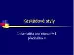 Kaskádové styly - slide 1