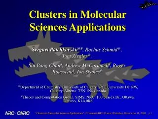 Clusters in Molecular Sciences Applications