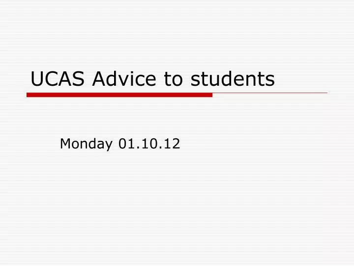 ucas advice to students